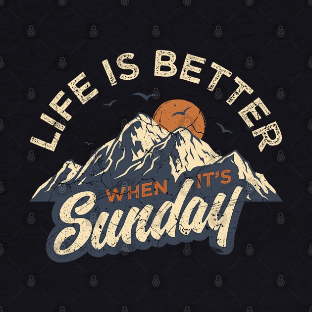 Life Is Better by MintaApparel